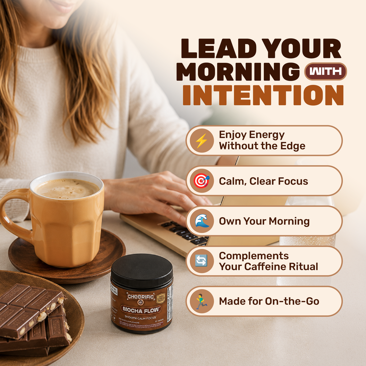 Mocha Flow™
